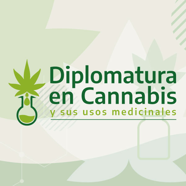 Diplomatura en Cannabis y sus usos medicinales